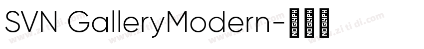 SVN GalleryModern字体转换